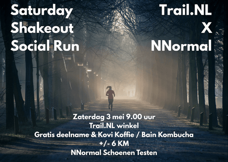 Saturday Shakeout Social Run - NNormal Edition - Trail.nl