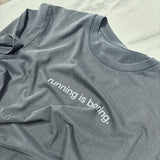 4T2 Running is Boring Shirt | Trail.nl